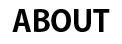 ABOUT” width=